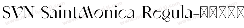 SVN SaintMonica Regula字体转换